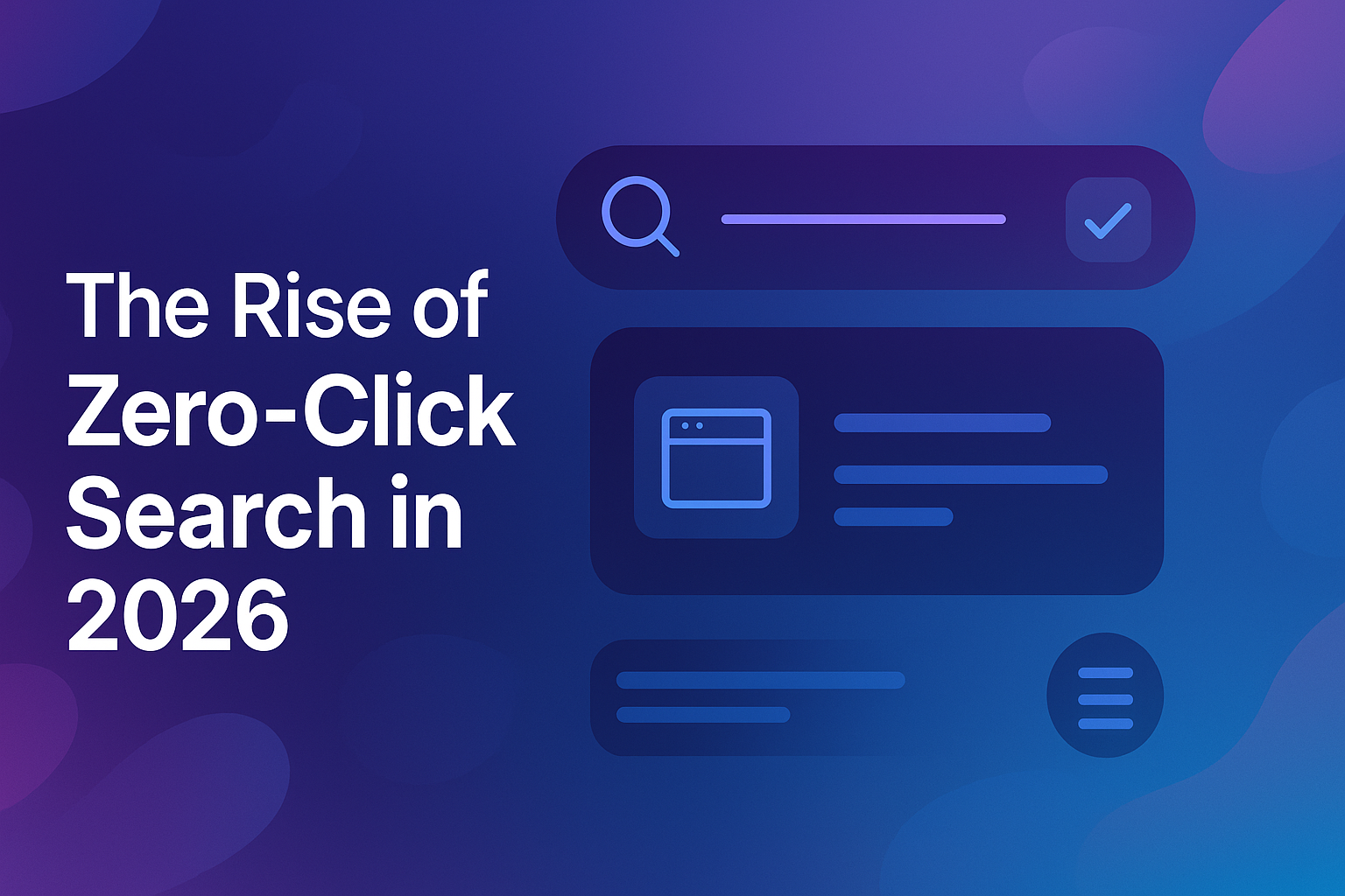 Zero-Click Search 2026